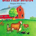 Big Red Barn by Margaret Wise Brown