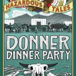 Donner Dinner Party (Nathan Hale's Hazardous Tales)