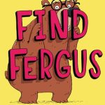 Find Fergus by Mike Boldt