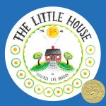 The Little House by Virginia Lee Burton