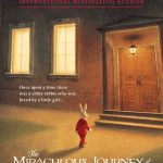 The Miraculous Journey of Edward Tulane by Kate DiCamillo