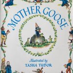 Mother Goose by Tasha Tudor
