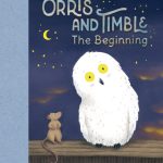 Orris & Timble by Kate DiCamillo
