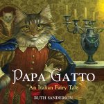 Papa Gatto by Ruth Sanderson