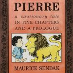 Pierre by Maurice Sendak