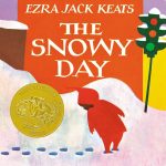 Snowy Day by Ezra Jack Keats