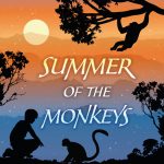 Summer of the Monkeys by Wilson Rawls