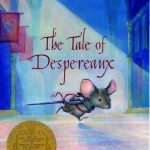 The Tale of Despereaux by Kate Diamillo