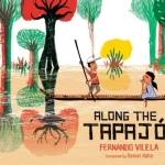 Along the Tapajós by Fernando Vilela