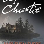 And Then There Were None by Agatha Christie