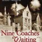 Nine Coaches Waiting by Mary Stewart