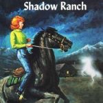 The Secret of Shadow Ranch (Nancy Drew) by Carolyn Keene