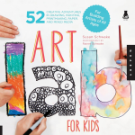 Art Lab For Kids by Susan Schwake