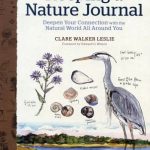 Keeping a Nature Journal by Clare Walker Leslie