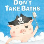 Pirates Don't Take Baths by John Segal