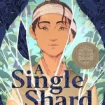 A Single Shard by Linda Sue Park