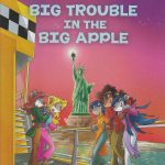 Big Trouble in the Big Apple by Thea Stilton