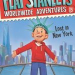 Flat Stanley's Worldwide Adventures: Lost in New York by Jeff Brown